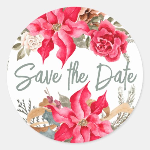 Red Poinsettia Christmas Greenery Save the Date Cl Classic Round Sticker