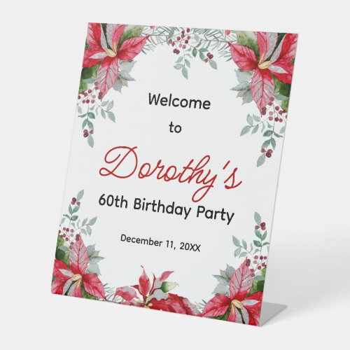 Red Poinsettia Floral 60th Birthday Welcome Pedestal Sign