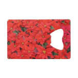 Red Poinsettias I Christmas Holiday Floral Photo Credit Card Bottle Opener