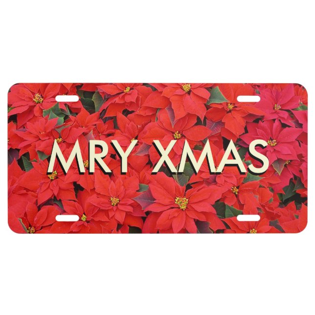 Red Poinsettias I "MRY XMAS" Christmas Holiday License Plate (Front)
