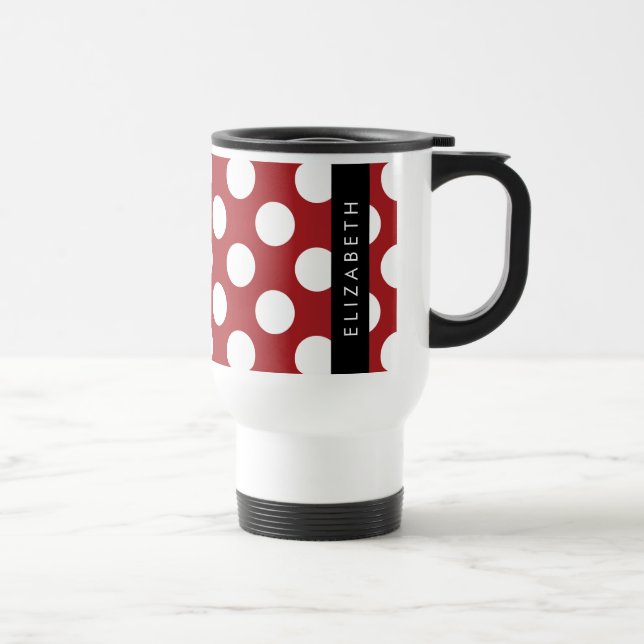 Red Polka Dots, Polka Dot Pattern, Your Name Travel Mug (Right)