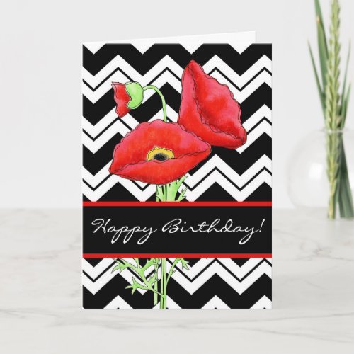 Red Poppy Black  White Zizzag Chevron Birthday Card