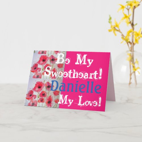 Red Poppy poppies Be My Sweetheart Girls Name Card