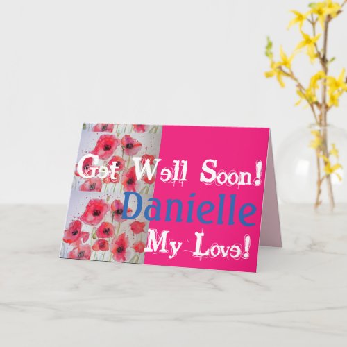 Red Poppy poppies Get Well Soon Ladies Name Card