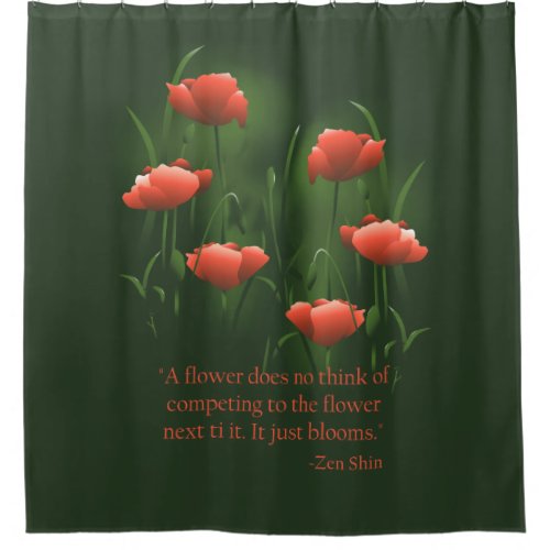 Red Poppy Zen Quote Poppies Shower Curtain