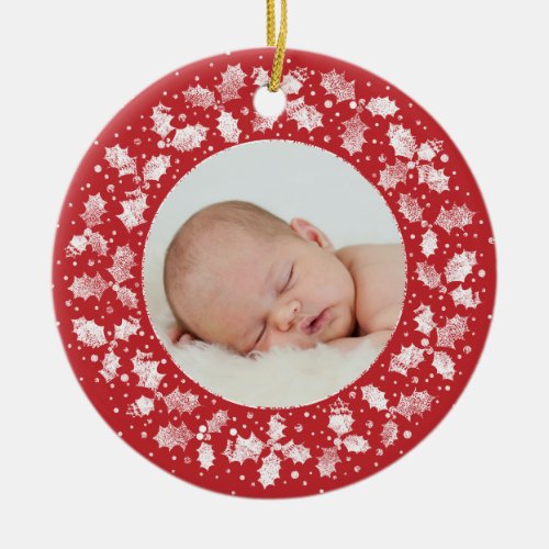 Red Printed Holly Babys First Christmas Photo Ceramic Ornament