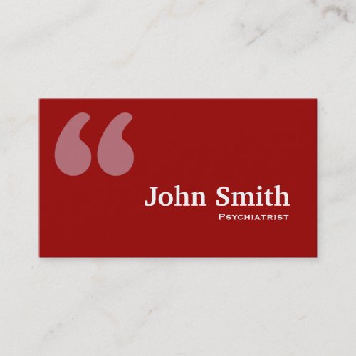 Red Quotes Psychiatrist Business Card