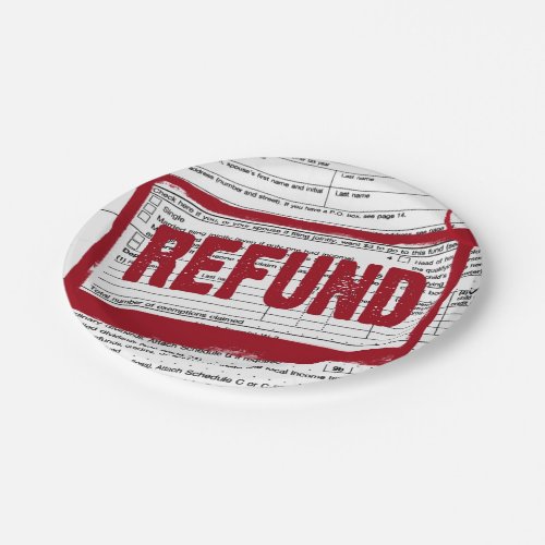 red refund stamp on tax form paper plates