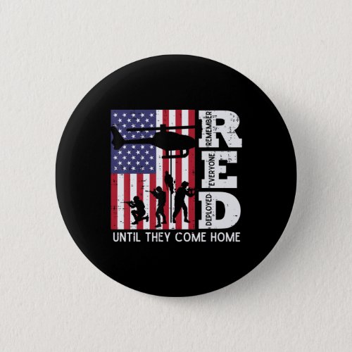 RED Remember Everyone Deployed Flag Helicopter Mem Button