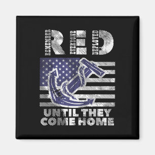 RED Remember Everyone Deployed Until Come Home Mem Magnet