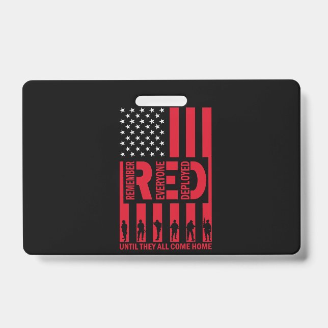 Red Remember Everyone Deployed Until They All Come Badge (Front)