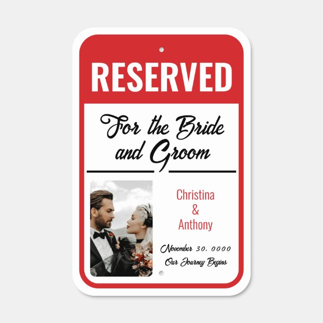 Red Reserved Parking for the Bride and Groom Metal Sign (Front)
