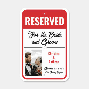 Red Reserved Parking for the Bride and Groom Metal Sign