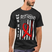 Red Ribbon Best Friend Heart Disease Awareness Ame T-Shirt