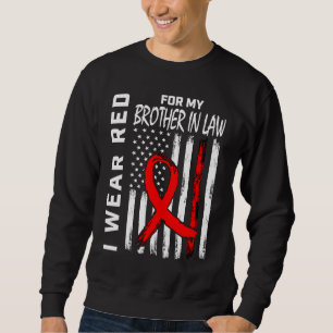 Red Ribbon Brother In Law Heart Disease Awareness Sweatshirt