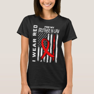 Red Ribbon Brother In Law Heart Disease Awareness T-Shirt