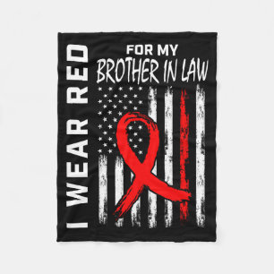 Red Ribbon For Brother In Law Heart Disease Awaren Fleece Blanket