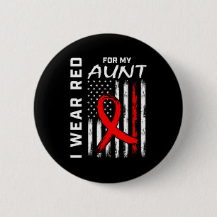Red Ribbon For My Aunt Heart Disease Awareness Fla Button
