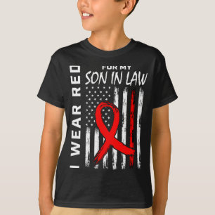 Red Ribbon For My Son In Law Heart Disease Awarene T-Shirt