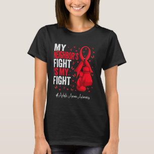 Red Ribbon Neighbor Aplastic Anemia Awareness T-Shirt