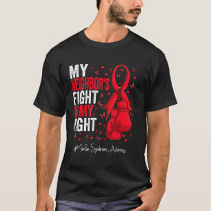Red Ribbon Neighbor Marfan Syndrome Awareness T-Shirt