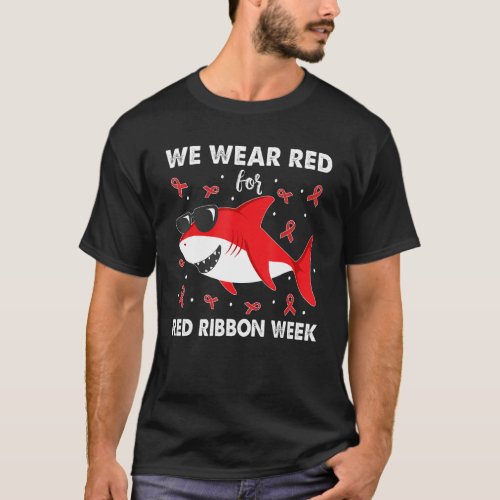 Red Ribbon Shark We Wear Red For Red Ribbon Week A T_Shirt