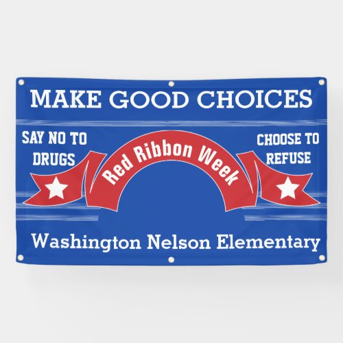 Red Ribbon Week _ Drug Free Choices Blue Banner