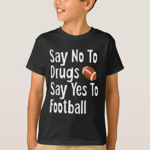 Red Ribbon Week Kids Youth Say No Say Yes to Footb T-Shirt