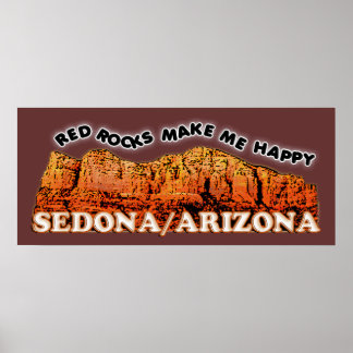 Red rocks make me happy poster