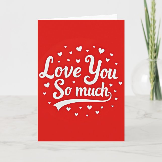 Red Romantic Love You Much Card (Front)