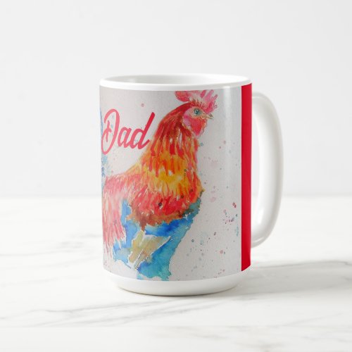 Red Rooster Watercolor Painting Fathers Day Dad Coffee Mug