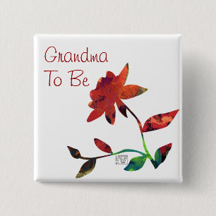 Red Rose Art Grandma to Be Pinback Button