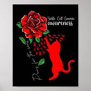 Red Rose Cat Paws For The Cure Sickle Cell Anemia Poster