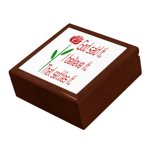 Red Rose God Said It I Believe It That Settles It Jewelry Box