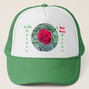 Red Rose Grows in My Garden Hat