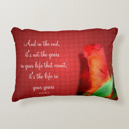 Red Rose Life Attitude Quote Inspirational  Accent Pillow