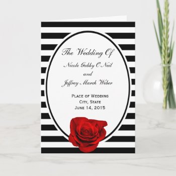 Red Rose On Black & White Stripes Wedding Program by My_Wedding_Bliss at Zazzle