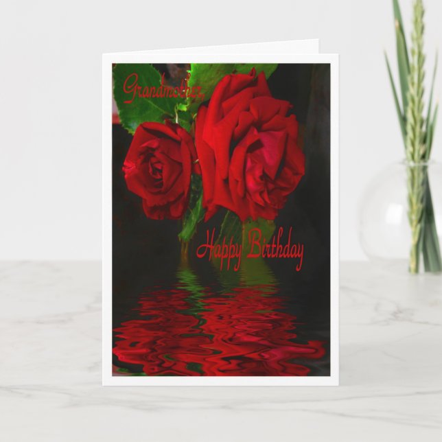 Red Rose Reflected - Happy Birthday Grandmother Card (Front)