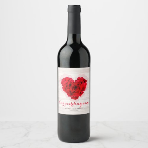 Red rose wedding Wine / Champagne label hhn01 - Heart shaped red rose on wood background wedding Wine / Champagne bottle label. Matching products available. Search "hhn01" to see all products with this elegant / romantic red rose design