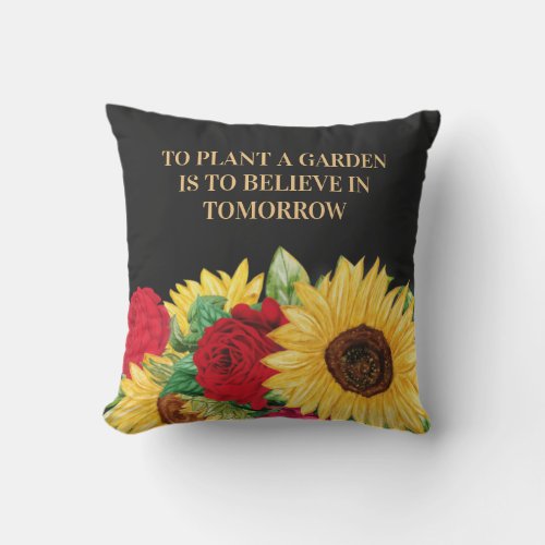 Red Rose Yellow Sunflower Black Garden Quote Outdoor Pillow