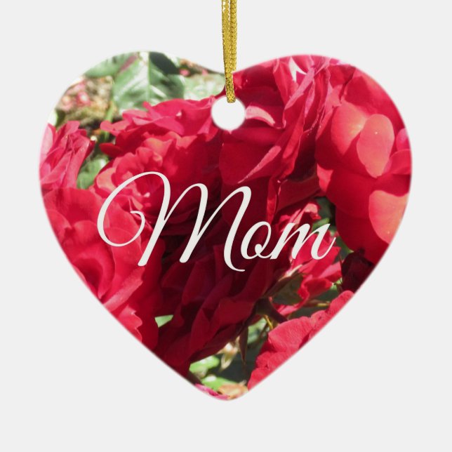 Red roses for Mom! Ceramic Ornament (Front)