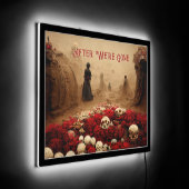 Red Roses Goth After We're Gone LED Sign (Angle)