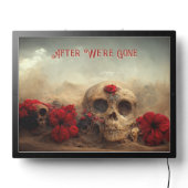 Red Roses Goth After We're Gone Skull LED Sign (Lights Off)