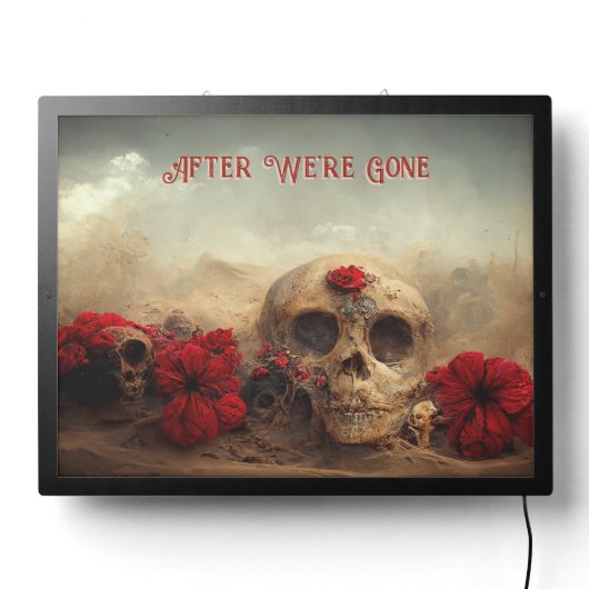 Red Roses Goth After We're Gone Skull LED Sign (Lights Off)