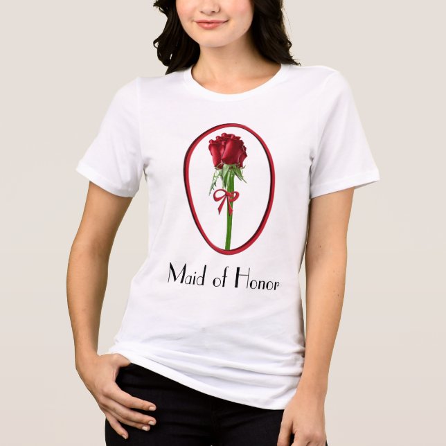 Red Roses Maid of Honor T-shirt Tri-Blend Shirt (Front)