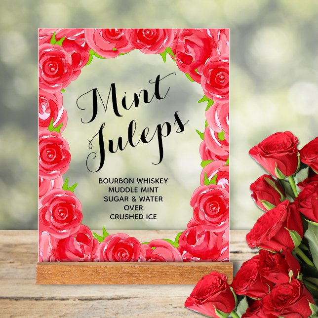 Red Roses Mint Juleps Tabletop Acrylic Sign (Red roses bridal shower Mint Juleps tabletop acrylic sign)