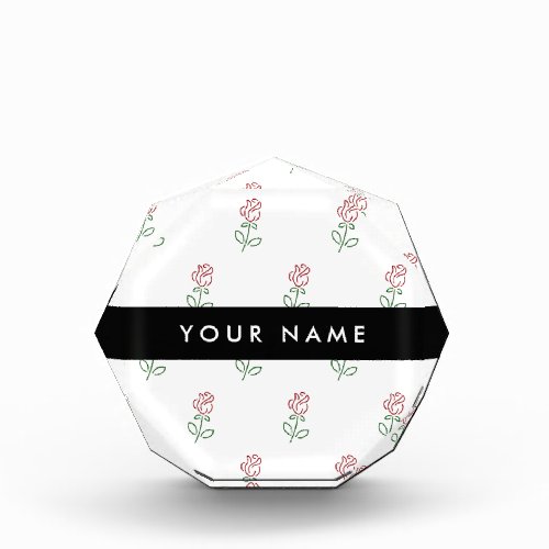 Red Roses Pattern Of Roses Your Name Acrylic Award