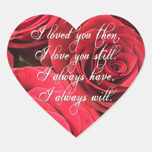 Red Roses Romantic I Loved You Then Heart Sticker (Front)