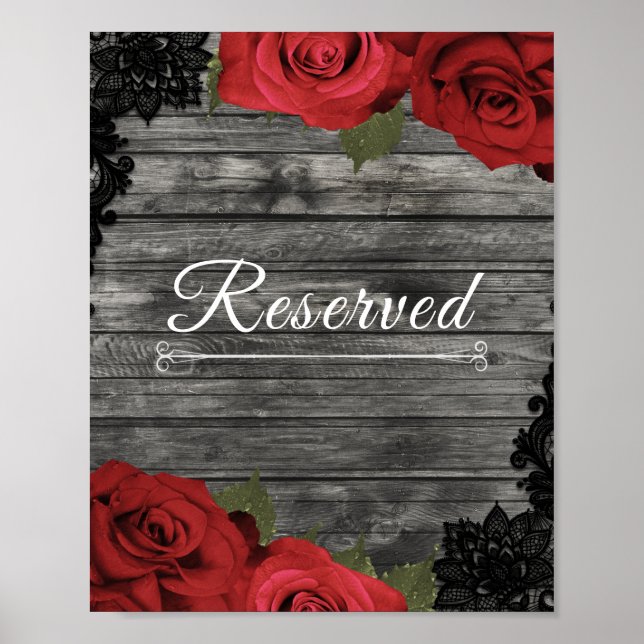 Red Roses Rustic Black Lace Wedding Reserved Sign (Front)