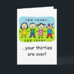 Red rover 40th birthday card<br><div class="desc">kids design</div>